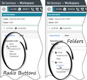 Interaction views that show the two different types of disposition code tabs, Radio Buttons and Folders.